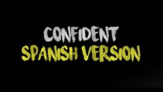 Demi Lovato  Confident Spanish Version  Giorgio [upl. by Shimkus]