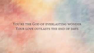 Hillsong Young amp Free  End of Days  Worship Lyric Video [upl. by Cooper]