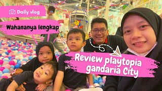 Review playtopia Gandaria City [upl. by Rudolfo]