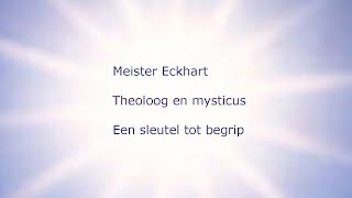 Meister Eckhart  een sleutel tot begrip  Jacob Slegten [upl. by Senaj987]