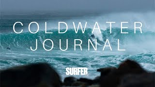 Coldwater Journal In Search of the Perfect Wave   Presented by SurferTV [upl. by Nickie]