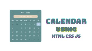 How to Create Calendar Using HTML CSS amp JavaScript  Calendar in JavaScript [upl. by Christa391]