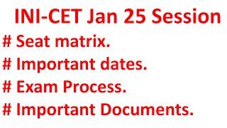 INI CET Jan 25 session eligibilityINI CET examination processINICET documents INICET AIIMS seats [upl. by Asikal235]