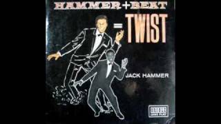 JACK HAMMER  TWIST TALK [upl. by Forland]