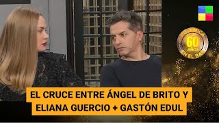 Eliana Guercio vs Ángel de Brito  Gastón Edul PolémicaEnElBar  Programa completo 171223 [upl. by Eimaj427]