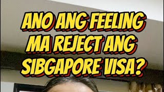 Rejected Singapore Work Pass ano ang feeling [upl. by Rebmat]