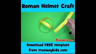 Easy Romans helmet craft for kids shorts [upl. by Oninrutas]