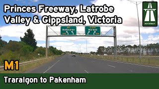 Driving from Traralgon to Pakenham Melbourne – M1 Princes Freeway Latrobe Valley VIC 4K [upl. by Nalid334]