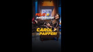 Feliz aniversário Carol Paiffer  9ª Temporada  Shark Tank Brasil [upl. by Ahsien]