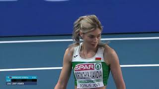 Womens Long Jump Final Torun 2021 Belarus Mironchyk Ivanova [upl. by Aissac772]