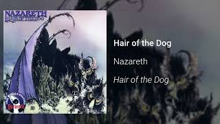 Nazareth  Hair of the Dog Official Audio [upl. by Ykcor]