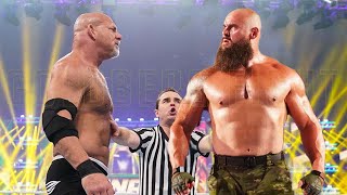 Goldberg vs Braun Strowman Match [upl. by Etat]