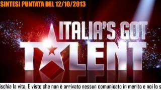 Italias Got Talent  12 ottobre 2013  Sintesi della quinta puntata su Canale 5 [upl. by Junieta]