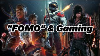 FOMO Is RUINING Gaming [upl. by Laikeze]