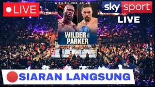 🔴 LIVE BOXING HARI INI DEONTAY WILDER VS JOSEPH PARKER  Boxing Live Today  Tinju Dunia Hari Ini [upl. by Siusan990]