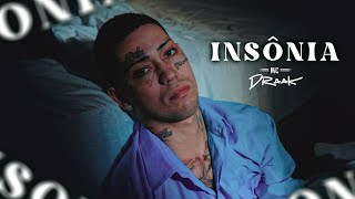 Mc Draak  Insônia Clipe Oficial [upl. by Fleurette]