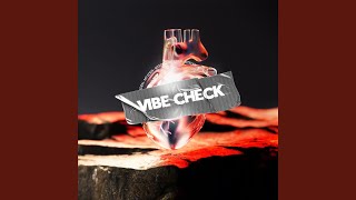 Vibe Check [upl. by Trimble]