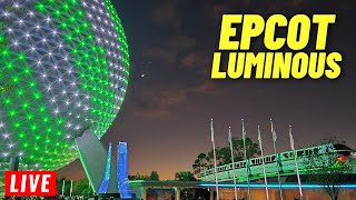 🔴 LIVE EPCOT Wednesday night for Rides and Luminous at Walt Disney World 1242024 [upl. by Aerdnod]