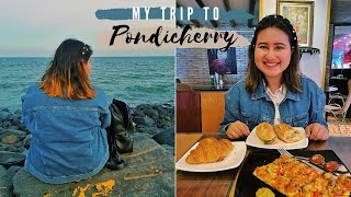 Pondicherry Vlog Best Food Joints Where I Stayed Auroville amp more [upl. by Acissaj585]