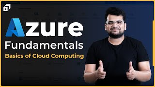 Azure Fundamentals Course AZ900  What is Cloud Computing  Azure Account Creation  SCALER [upl. by Andrew581]