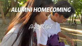 ALUMNI HOMECOMING MUSIC VIDEO  PAROKYA [upl. by Basir765]