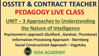 Approaches to Understanding the Nature of Intelligence OSSTET and Contract Teacher Pedagogy [upl. by Askari]