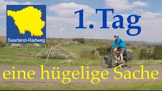 Radreise  1Tag Unterwegs auf dem Saarland Radweg  eine hügelige Sache [upl. by Rowen]