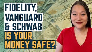 Fidelity Schwab Vanguard ETrade amp Merrill Edge How Safe Is My Money [upl. by Bertina]