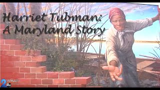 Harriet Tubman A Maryland Story [upl. by Jeno]