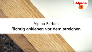 Alpina Farben Richtig abkleben vor dem Streichen [upl. by Analahs]