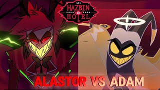 ALASTOR VS ADAM Hazbin Hotel Finale [upl. by Reta105]