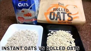 DIFFERENCE BETWEEN INSTANT OATS amp ROLLED OATS and WHICH OATS ARE MORE HEALTHY [upl. by Aiak]