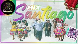 MIX SANTIAGO HUANCAYO 2024  DJ TONY PAEZ [upl. by Hayalat825]