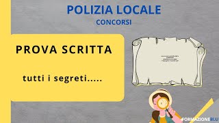 COME PREPARARSI ALLA PROVA SCRITTA DEL CONCORSO IN POLIZIA LOCALE [upl. by Adnertal396]