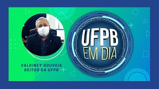 UFPB EM DIA  Entrevista o professor Valdiney Gouveia  REITOR  UFPB [upl. by Saul]