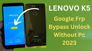 Lenovo K350t Frp Bypass Unlock  Lenovo K5 Forgot Gmail Frp Bypass 2023 [upl. by Nalla]