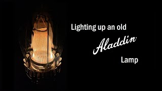 Lighting up an Old Aladdin Lamp [upl. by Barker]