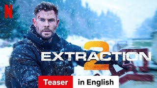 Extraction 2 Teaser  Trailer in English  Netflix [upl. by Noli]