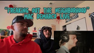 Reaction to MacDemarco “Freaking Out the Neighborhood” LIVE [upl. by Haida228]