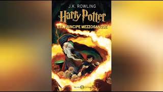 Audiolibro Harry Potter e il principe mezzosangue [upl. by Haldas442]