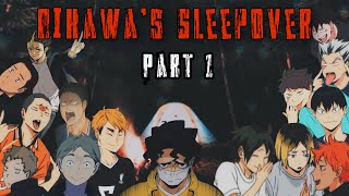 Haikyuu texts  Oikawa’s Sleepover Part 1 [upl. by Nisotawulo]