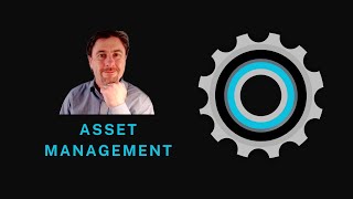 Asset management explained [upl. by Ameerak294]