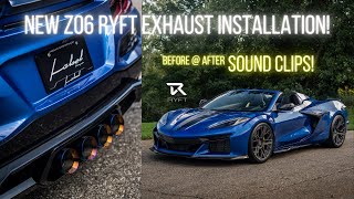 THE FIRST C8 Z06 RYFT TITANIUM EXHAUST SOUND CLIPS INSTALLATION AND BEFORE AND AFTER SOUNDS [upl. by Helbona]