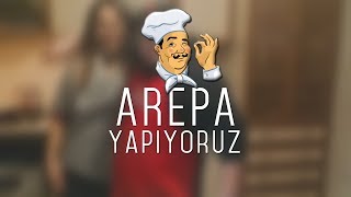 AŞÇI Bölüm 1 quotArepaquot Yapıyoruz  VenezuelaMutfağı [upl. by Nurat]