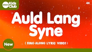 Auld Lang Syne  Sing Along Lyrics  Happy New Year Song nye party newyear 2024 2025 [upl. by Aniala]