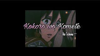 AOI TESHIMA  Kokoro wo Komete lyricsromaji  SNK ver [upl. by Maleen]