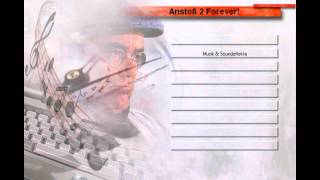 Anstoss 3  Soundtrack  Anstoß 2 Forever [upl. by Pacifa]