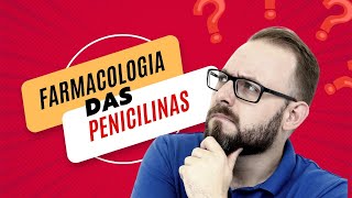 Origem e Farmacologia das Penicilinas  Farmacologia Fácil  Prof José [upl. by Aniaz]