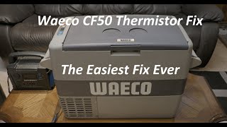 Waeco CF50 Thermistor Fix  The Easiest Fix Ever [upl. by Nissie]