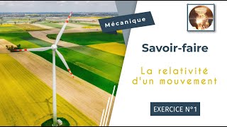 La relativité du mouvement et notion de référentiel en 2 Exercice N°1 niveau collège et [upl. by Templer]